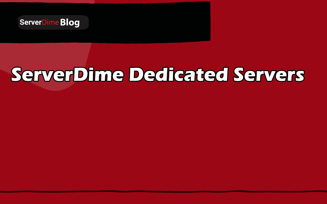 Introducing The ServerDime Blog