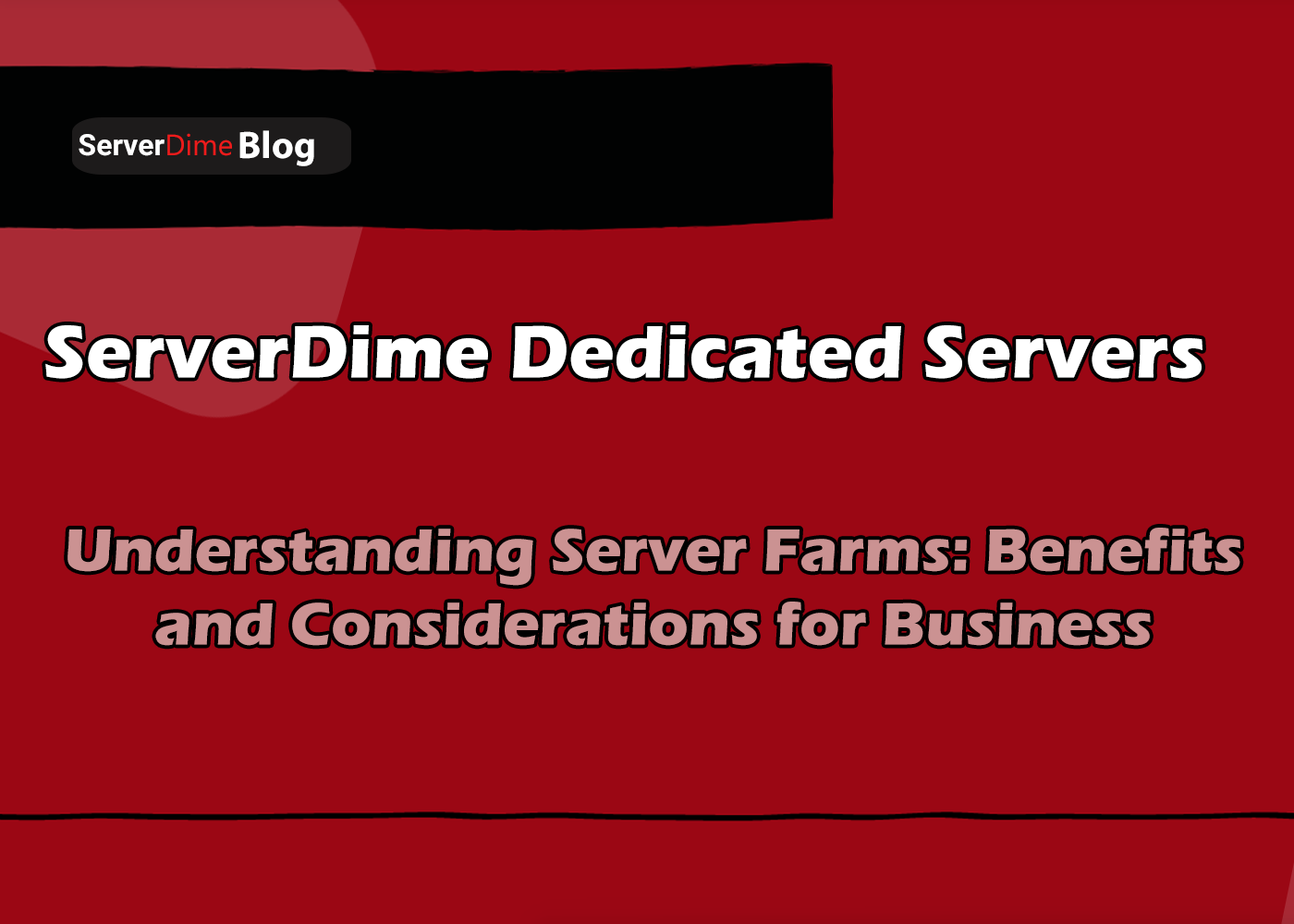 Understanding Server Farms: Benefits and Considerations for Business.